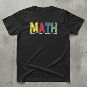 MATH Mistakes Allow Thinking To Happen Teacher Black Graphic Tee